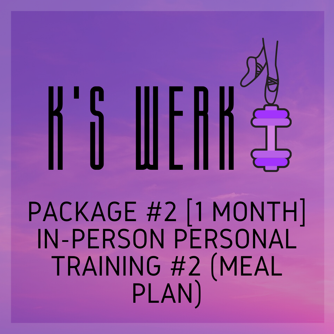 Package #2 [1 Month] In-Person Personal Training #2 (Meal Plan)